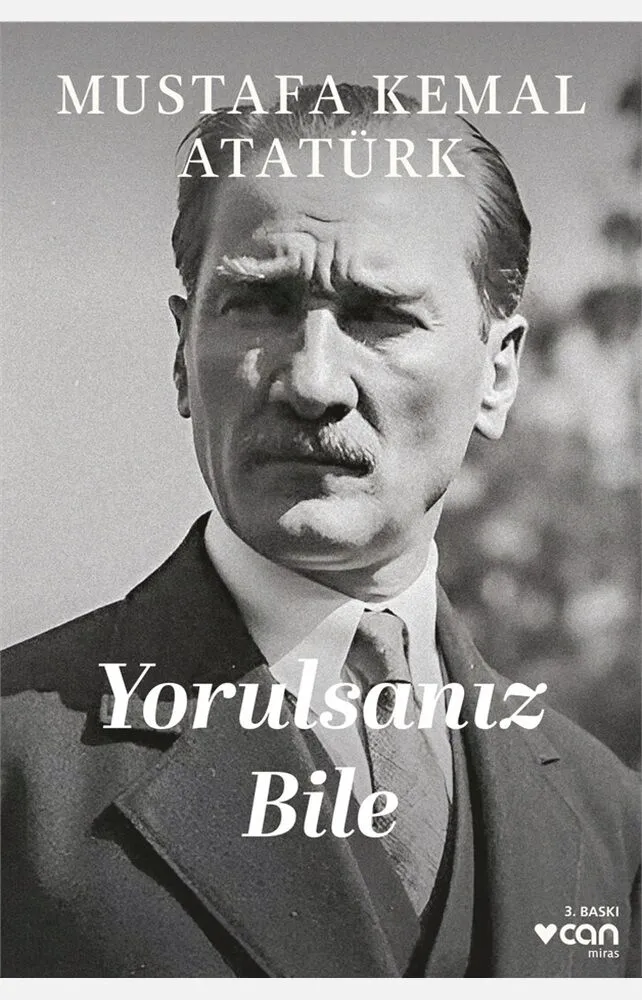 Yorulsanız Bile